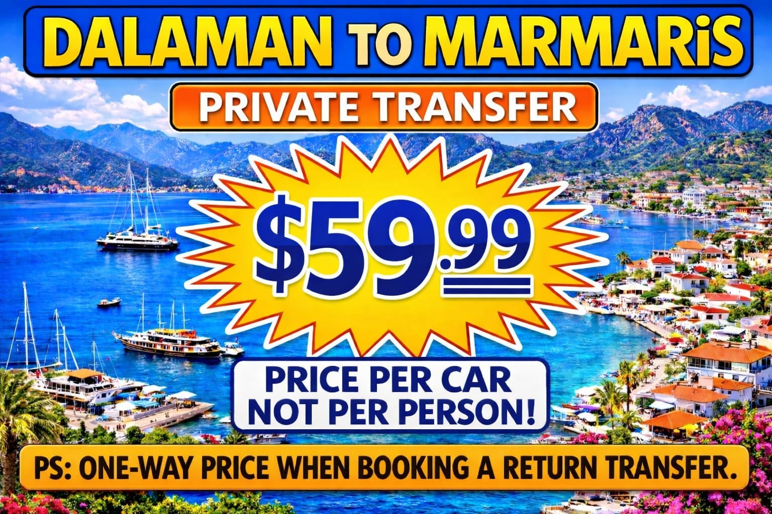 Dalaman to Marmaris 